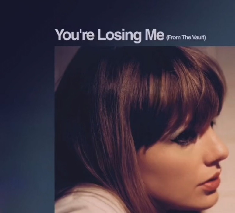 Lyrics from the Midnights bonus track: “You're Losing Me” that